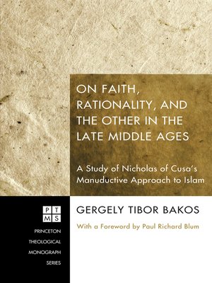 cover image of On Faith, Rationality, and the Other in the Late Middle Ages